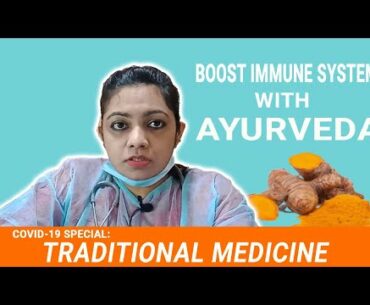 Traditional Indian Methods to Boost Your Immune System during COVID-19