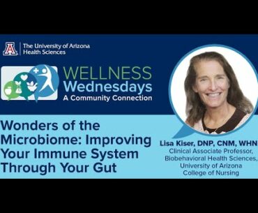 Wonders of the Microbiome: Improving Your Immune System Through Your Gut