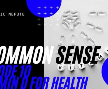 Common Sense: Vitamin D3