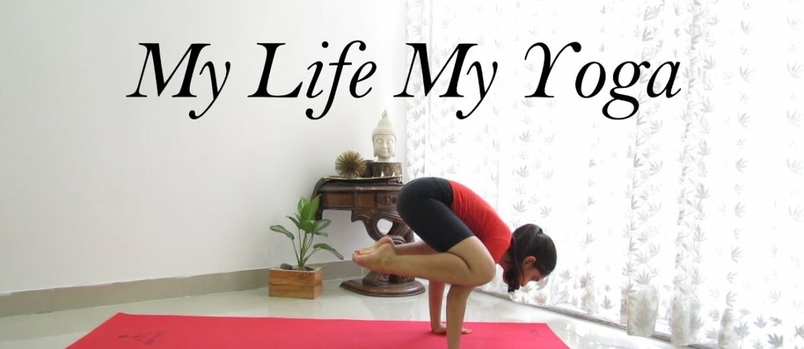 My life My Yoga | Happy International Yoga Day