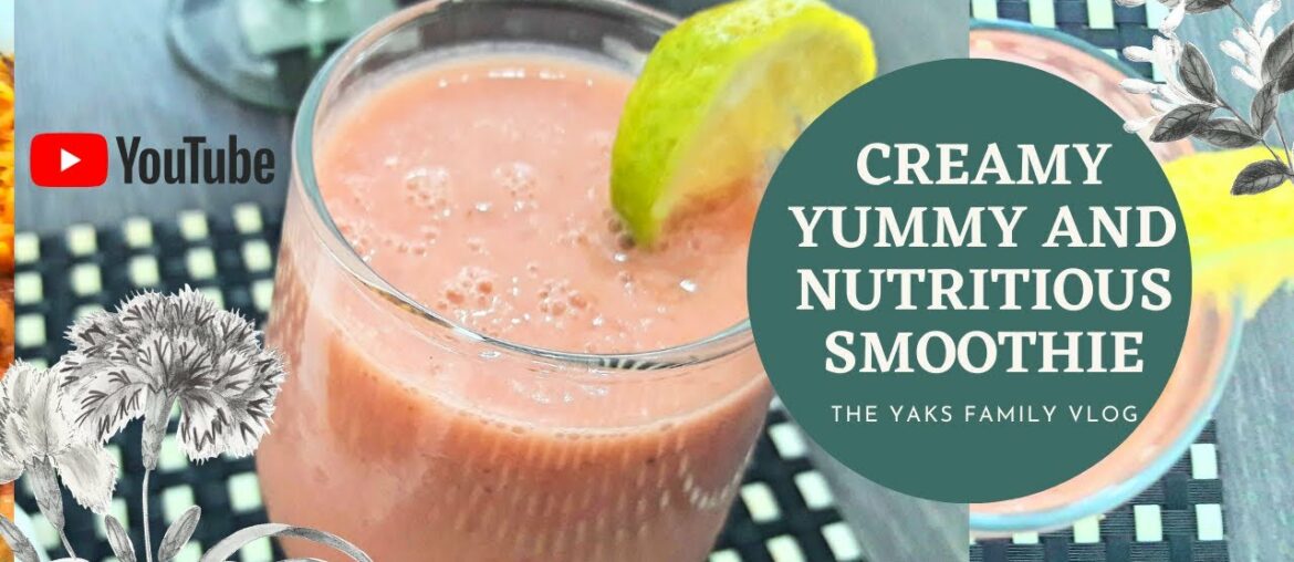 CREAMY AND NUTRITIOUS WATERMELON MANGO BANANA APPLE SMOOTHIE| THE YAKS FAMILY VLOG #mrsyakskicthen