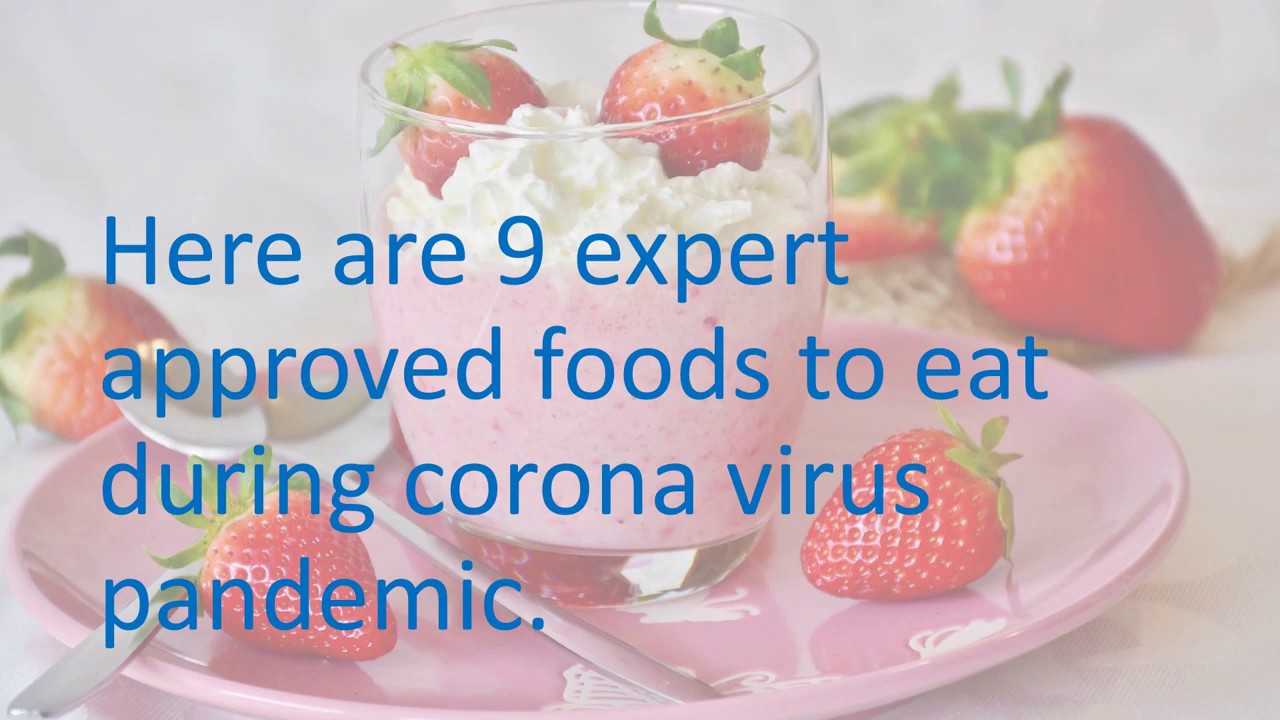 what you should eat during corona virus pandemic