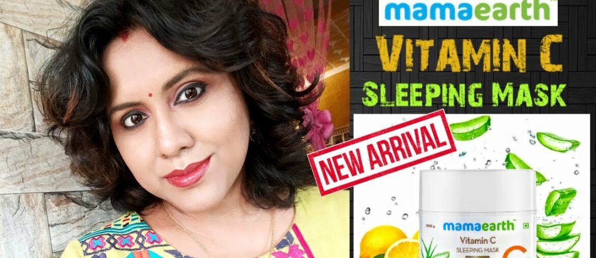 ***New*** | MamaEarth Sleeping Mask | Review | Vitamin C & Aloe Vera |