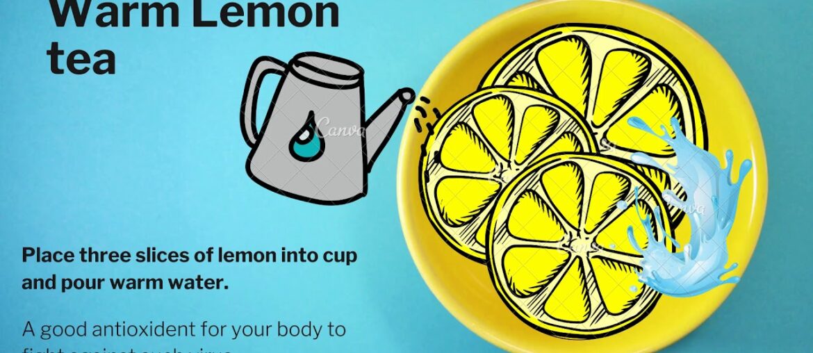 Warm lemon tea..Boost your immune system ..fight with corona virus