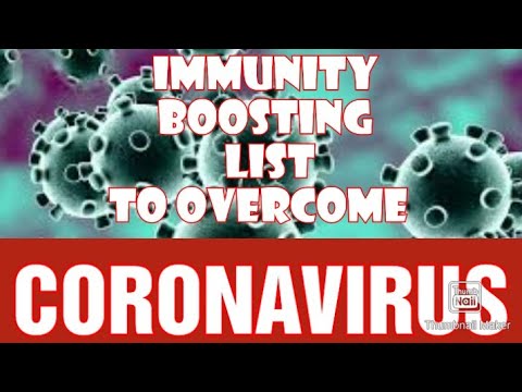 IMMUNITY BOOSTING LIST TO OVERCOME CORONAVIRUS |HOW TO OVERCOME CORONAVIRUS WITH SIMPLE INGREDIENTS