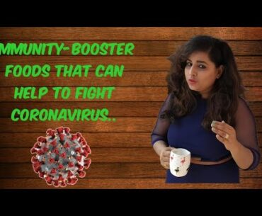Corona-virus: Boost your immunity by including these Foods and Yoga..