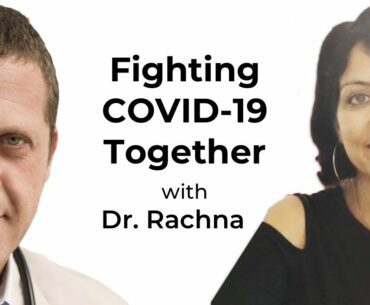 Fighting COVID-19 Together & Boosting Immunity