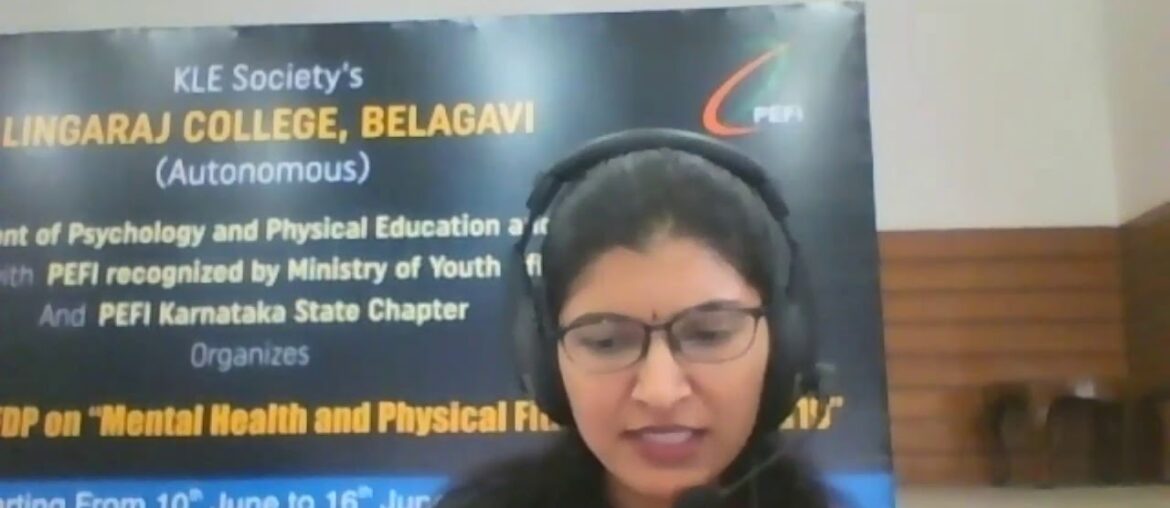 Day 1 FDP on 'Mental Health and Physical Fitness Post Covid-19'