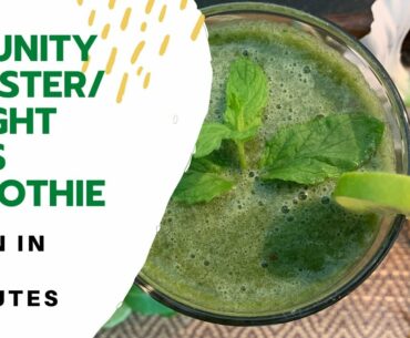 Immunity Boosting Smoothie | Weight Loss Smoothie | (Coronavirus) Special | Rich in Vitamin C
