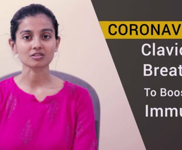 CORONAVIRUS: Clavicular Breathing To Boost Immunity