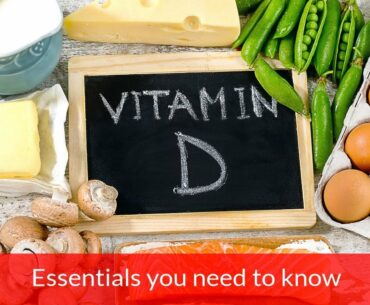 Demystifying Vitamin D - Essentials you need to know