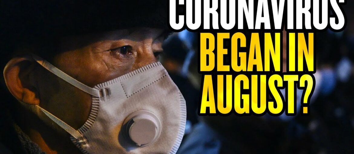 Study: Coronavirus May Have Begun in August