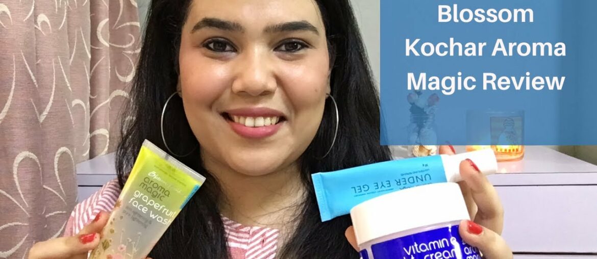 REVIEWING THE GRAPEFRUIT FACEWASH, UNDEREYE GEL & VITAMIN E NIGHT CREAM FROM AROMA MAGIC