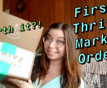 First Thrive Market Order! Beauty, Food, and Health Products
