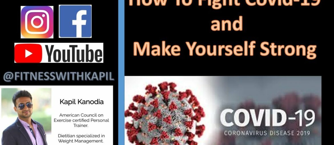 How To Fight Covid-19 | How to Build Strong Immunity| Improve Immunity to Fight Corona Virus