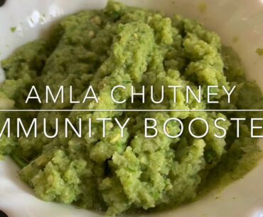 How to make AMLA CHUTNEY | DESI IMMUNITY BOOSTER |