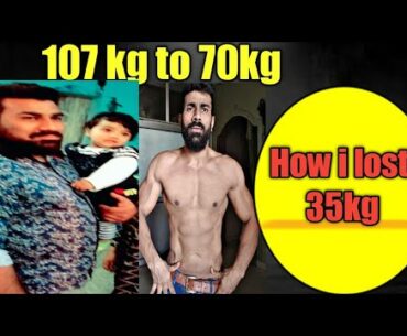 Fat loss Transformation ||107 kg to 70 kg