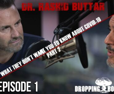 What They Don’t Want You To Know About Covid-19 Part 2 Episode 1