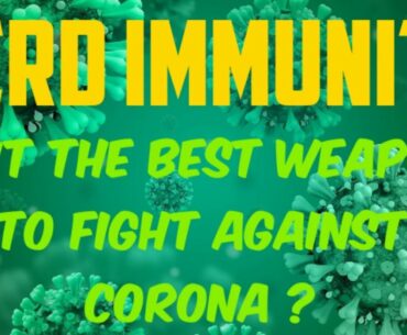 Herd immunity explained/ social distancing vs herd immunity/covid 19 protection