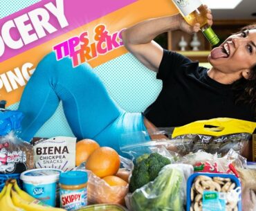 GROCERY SHOPPING TIPS AND TRICKS (For Health and Fitness)