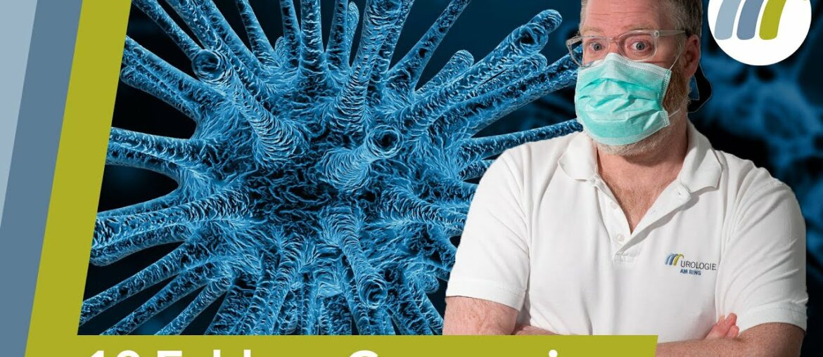 Coronavirus: 10 Fehler durch die du dich anstecken kannst | Urologie am Ring