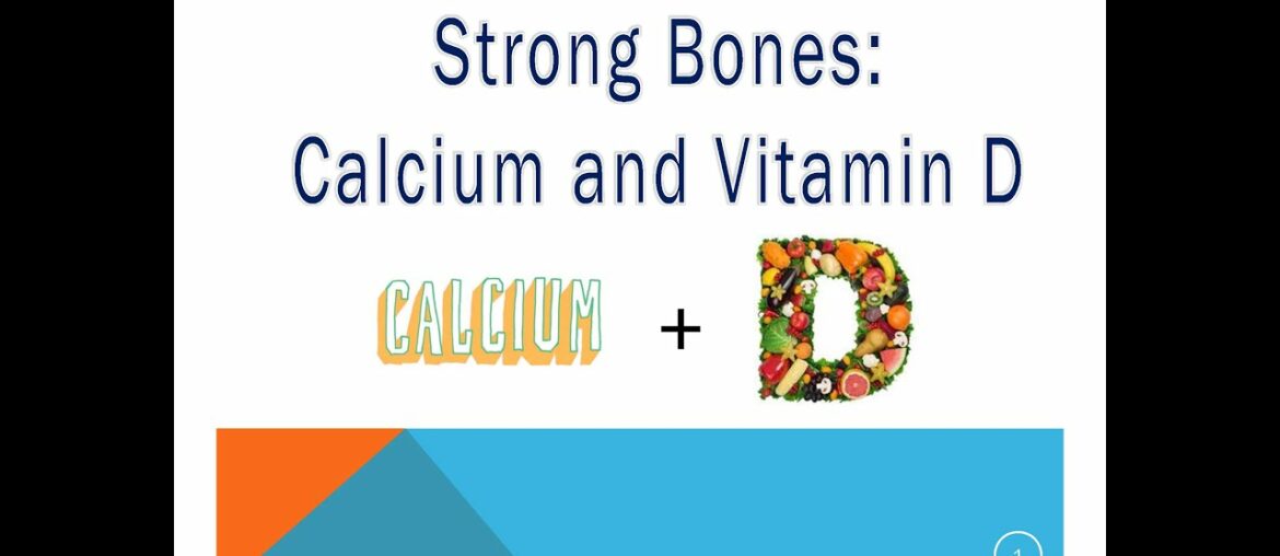 HS Lesson 4- Calcium and Vitamin D: Strong Bones