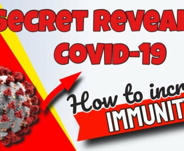 How to Increase Immunity | Secret Revealed - Covid 19 | Dr. Subhasis Roy | Living Healthy 24