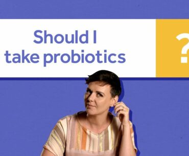 Should I take probiotic supplements every day?