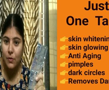 Cheapest Tablet For skin Whitening /Dark Circles/Apply Vitamin C Night Cream to remove Wrinkles