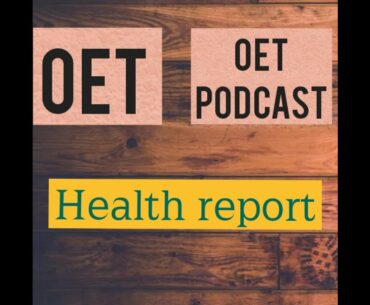 COVID-19 immunity    ( OET/ ABC podcast , listening practice)
