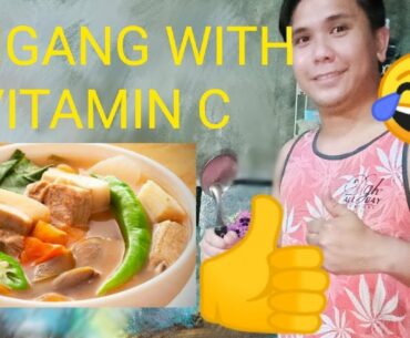 VLOG...my own version of SINIGANG with vitamin C !! iwas COVID19