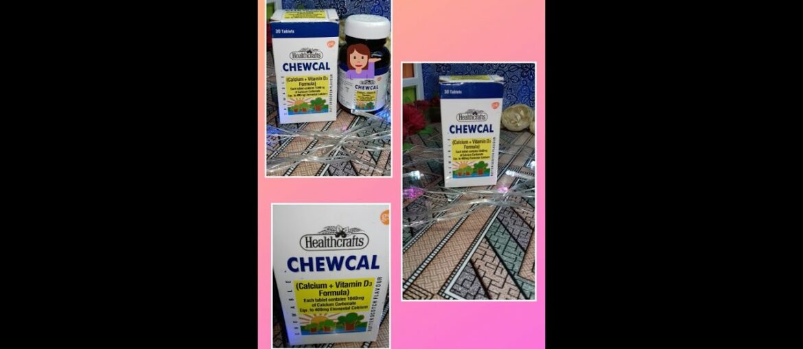 Affordable chewcal tablet of calcium and vitamin D-3 detailed information about its benefits in urdu
