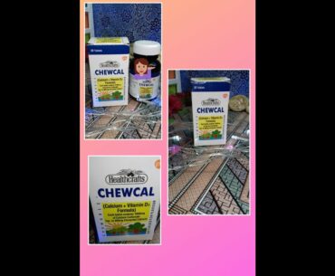 Affordable chewcal tablet of calcium and vitamin D-3 detailed information about its benefits in urdu