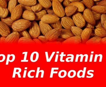 Vitamin E Rich Foods | Nutritious Foods