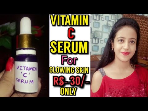 Homemade VITAMIN C SEUM for Glowing skin/pigmentation/acne scars/dark spots/INDIAN BEAUTY BEATS