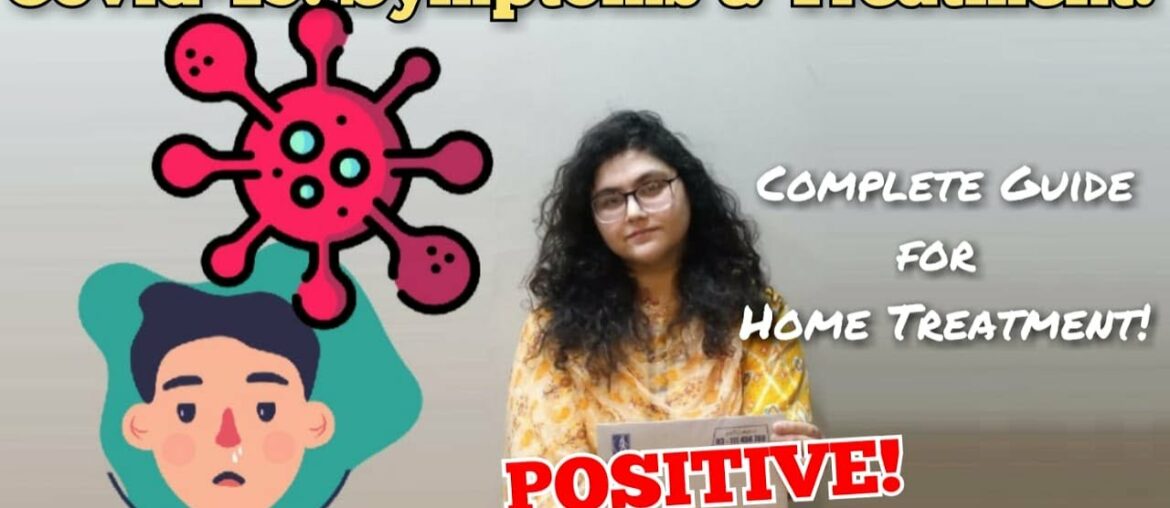 Covid-19: Symptoms & Home Treatment | Corona Story | Mental & Physical Motivation with Prescription