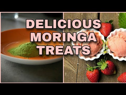 DELICIOUS MORINGA TREATS - Great Recipes for Healthy Moringa Treats