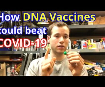 How DNA Vaccines could beat COVID-19