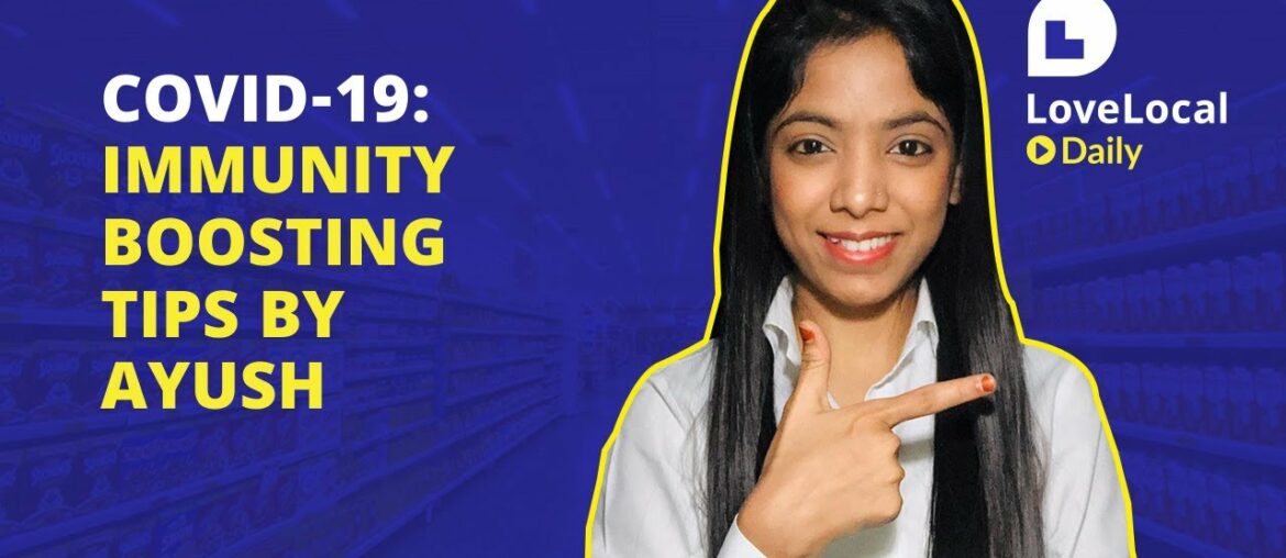 Covid-19: Immunity boosting tips by AYUSH