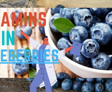 Vitamins in blueberries - vitamins and minerals in blueberries - health benefits of blueberries