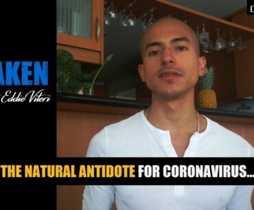 The Natural Antidote for Coronavirus: Boost Your Immune System for COVID-19 Protection