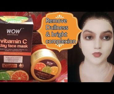Wow Vitamin"C" clay face mask|For skin brightening & remove dullness|Review+Demo