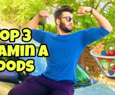 Top 3 Vitamin A Natural Food Sources| Health Benefits Of Vitamin A In Hindi | Bhupi Bidhuri |