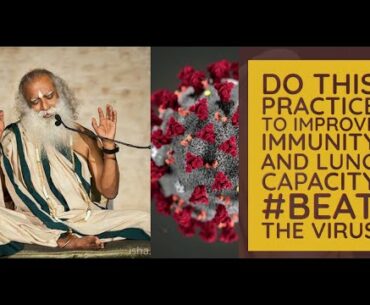 Simple practice by Sadhguru to improve immunity and lung capacity| Corona virus|Masters of India