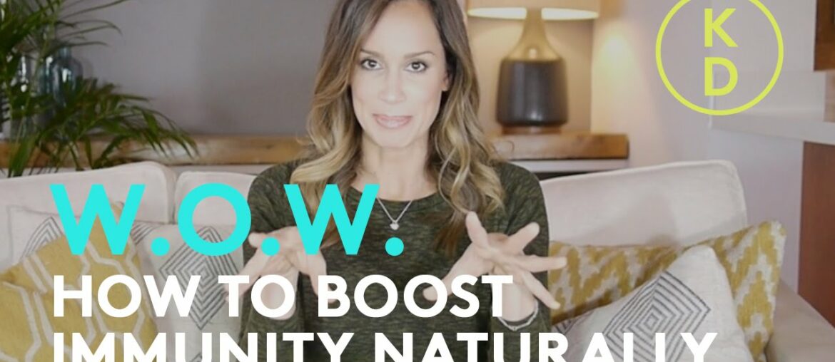 How to Boost Your Immunity Naturally with Kim  D'Eon
