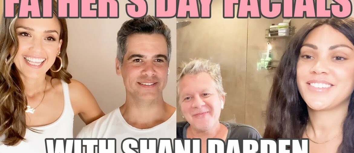 Father's Day Facials with our husbands | Jessica Alba