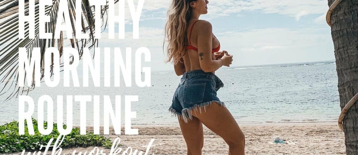 HEALTHY MORNING ROUTINE + First day back at the gym!!! Full Leg & Glute Workout