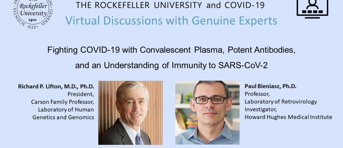 Fighting COVID-19 with Convalescent Plasma, Potent Antibodies, and an Understanding of Immunity