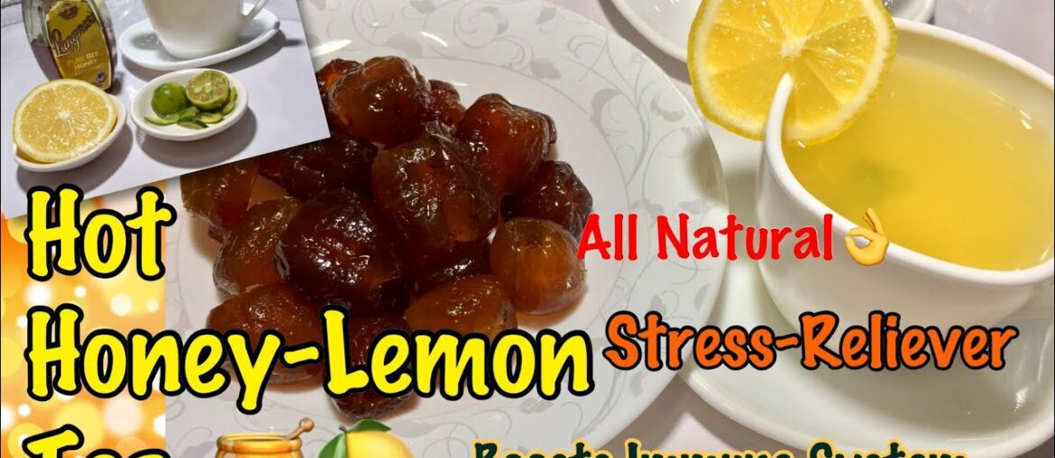 Hot Honey-Lemon Tea| Natural and Healthy Honey Lemon Tea| Boosts Immune System| No to Covid-19 Virus