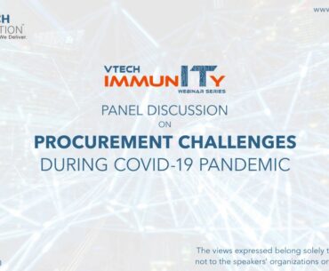 Panel Discussion : Procurement Challenges During COVID-19 Pandemic